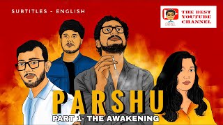 PARSHU Part 1 Zero Budget Indie Short Film ! Made In India