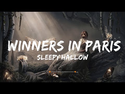 Sleepy Hallow - Winners In Paris | Top Best Song