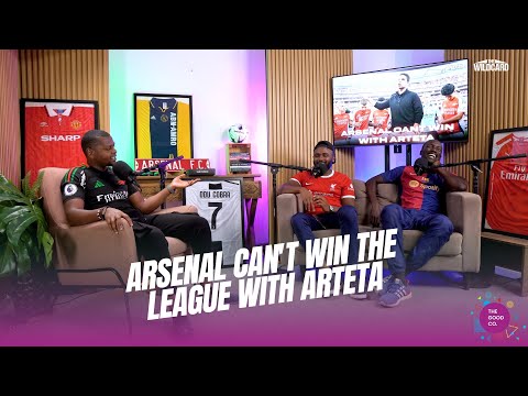 Arsenal CAN'T WIN The League With Arteta ! - The Wildcard Podcast