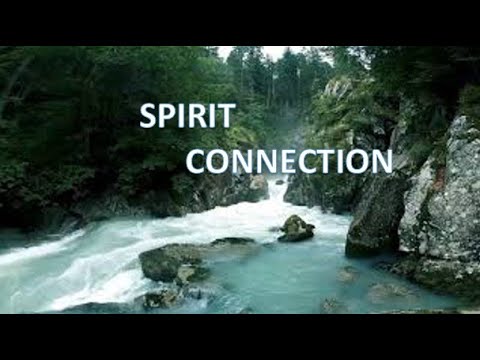 Spirit Connection - I Am That I Am