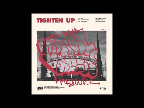 Tighten Up - Vol 1 2025 (Full EP)