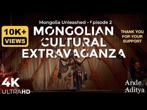 Mongolian Cultural Extravaganza | Experience the Rich Traditions of Mongolia - [Episode 2]