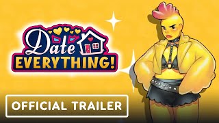 Date Everything! - Official Rebel Trailer