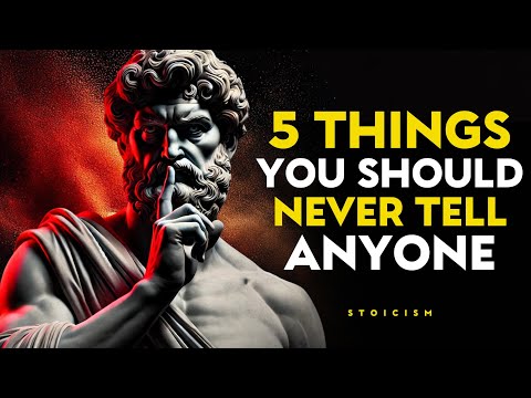 5 Things You Should NOT Expose To OTHERS (Change Immediately) | Stoicism