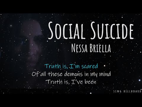 Nessa Briella - Social Suicide (Realtime Lyrics)