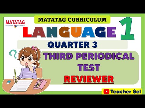 LANGUAGE 1 Grade 1 Quarter 3 Third Periodical Test Reviewer- Matatag #grade 1 EXAMINATION REVIEWER