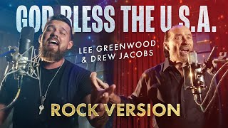 God Bless The USA (ROCK VERSION) - @TheLeeGreenwood & Drew Jacobs (Music Video) ​⁠TRUMP 2024