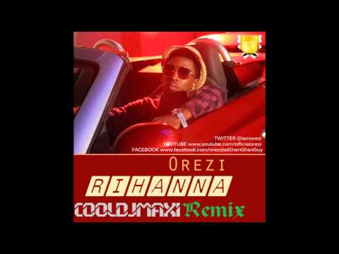 Orezi - Rihanna Remix (CoolDjMaxi Mix)