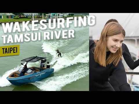 Wakesurfing the Tamsui River (淡水河) |📍𝑻𝒂𝒊𝒑𝒆𝒊 | Come Away with Me