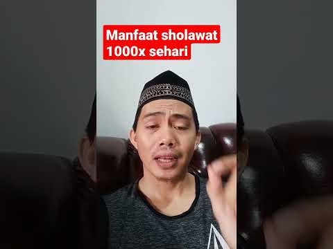 Manfaat Sholawat 1000x Sehari #sholawatnabi #sholawat #sholawat1000x