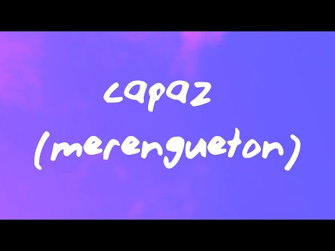 Alleh, Yorghaki - capaz (merengueton)