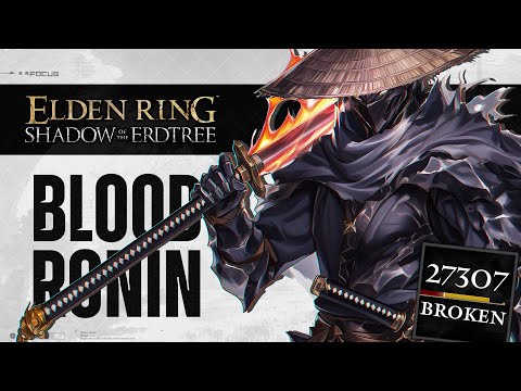 Elden Ring DLC - How To Make The Best S TIER Bloodgore Ronin, Broken Max Bleed Great Katana Build