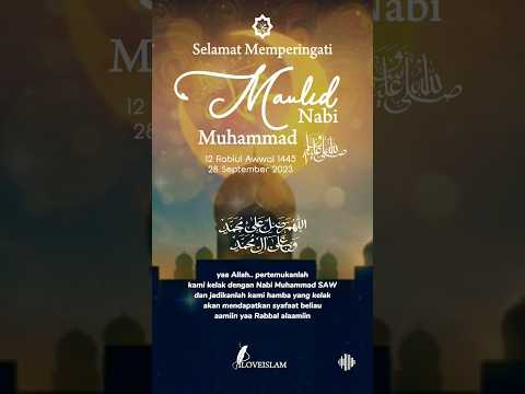 MAULID NABI 2023// #storyislami #story #doa #statuswakeren #maulidnabi #maulidnabimuhammadsaw