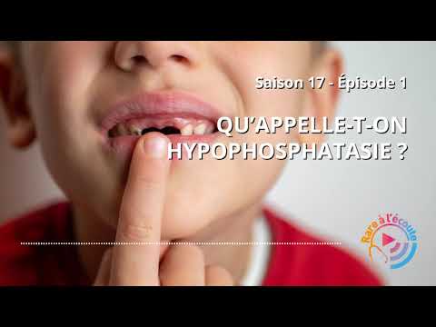 Qu’appelle-t-on Hypophosphatasie ?