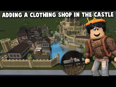 ADDING A CLOTHING SHOP AND ANIMALS TO MY BLOXBURG CASTLE... and water!