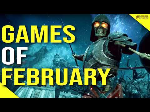 February's MOST ANTICIPATED Games You Won't Want to Miss!