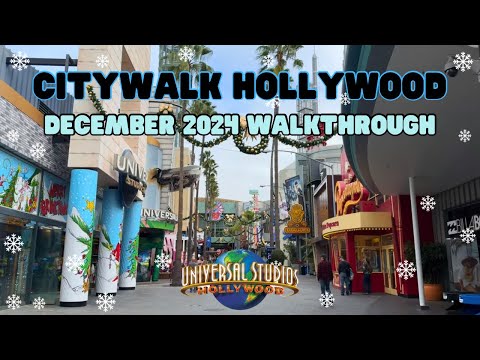 Christmas at CityWalk Hollywood | Universal Studios Hollywood | Dec’ 2024