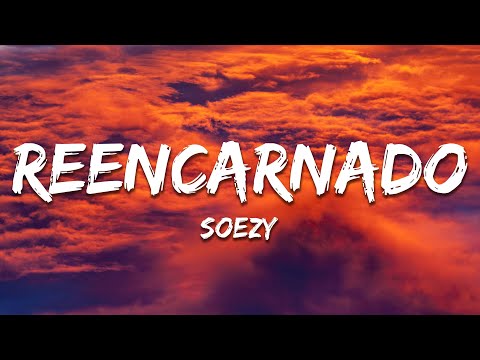 $oezy - REENCARNADO