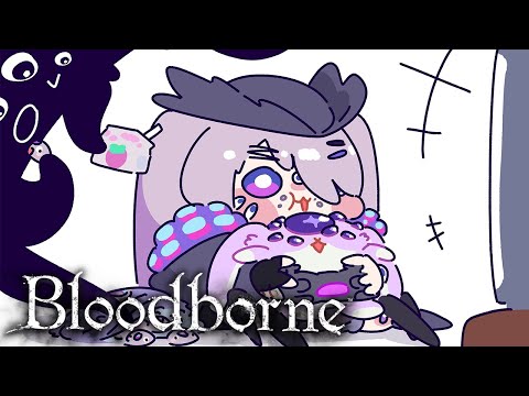 【BLOODBORNE】ACQUIRING INSIGHT