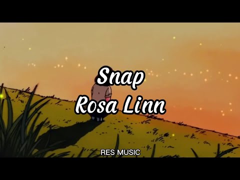 Snap - Rosa Linn (Slowed Tiktok Version Lyrics)