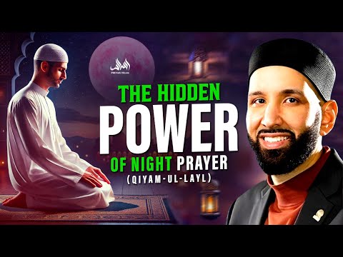 YOU WILL NEVER MISS TAHAJJUD AFTER THIS (Qiyam-ul-Layl) | Dr. Omer Suleiman