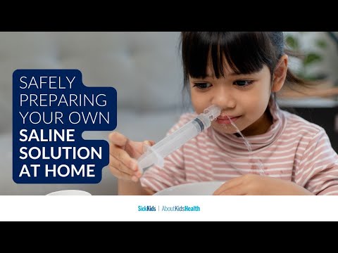 How to make saline solution (nasal rinse) at home | AboutKidsHealth | The Hospital for Sick Children