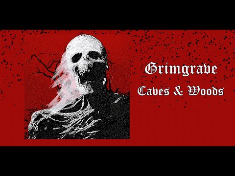 Grimgrave - Caves & Woods (2024) [Full Album]