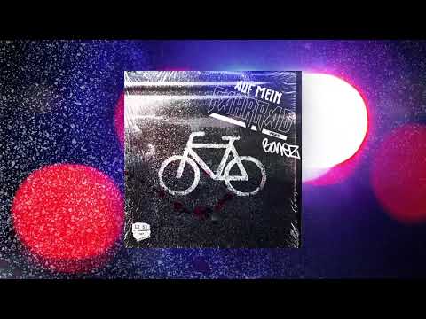 LX feat. Bonez MC - Auf mein Fahrrad