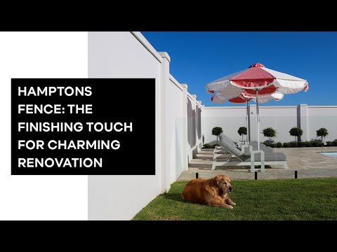 Hamptons Fence: the finishing touch for charming renovation