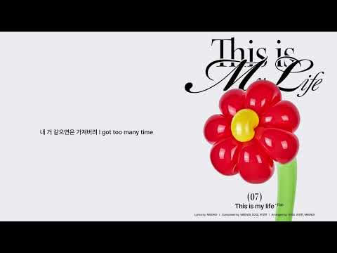 MEENOI (미노이) - 07 'This is my life' Lyric Video [ENG]