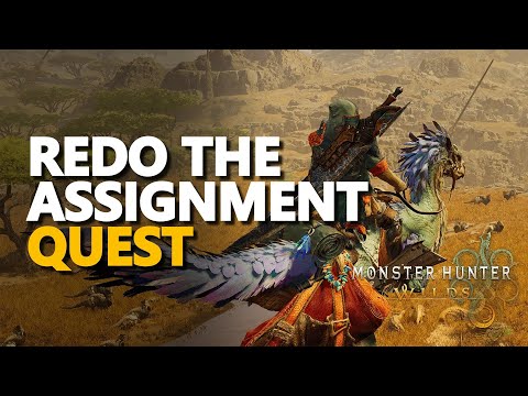 Redo the assignment Monster Hunter Wilds