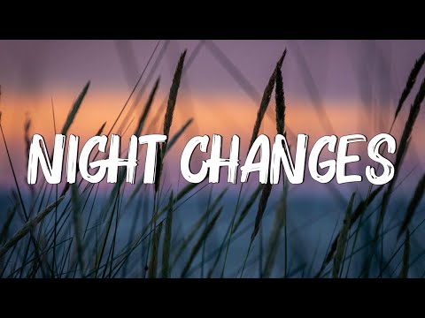 Night Changes - One Direction (Lyrics) || Taylor Swift, Jason Mraz,...(Mix Lyrics)