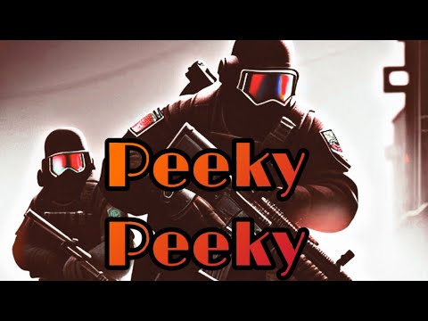 Rainbow Six Siege: Peeky Peeky