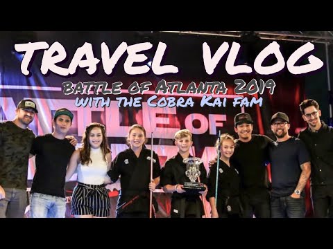 Weekend with Cobra Kai Fam at Battle of Atlanta! || TRAVEL VLOG || 6.13-16.19