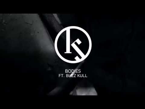 Kill Shelter - Bodies ft. Buzz Kull [Official Video]