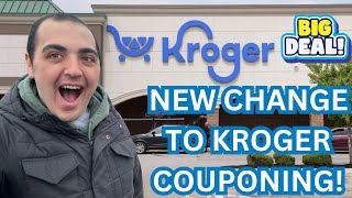 NEW CHANGE TO KROGER COUPONING! ~ KROGER SHOPPERS NEED TO KNOW THIS!