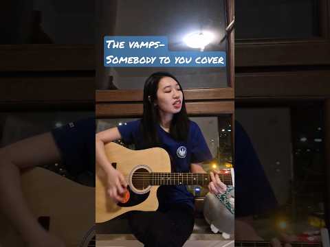 The vamps-Somebody to you cover #cover #guitar