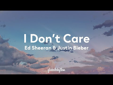 Ed Sheeran & Justin Bieber - I Don’t Care (Lyrics)🏮