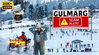 Gulmarg Scams Exposed: how to avoid scams in kashmir | Gondola Ride Scam!