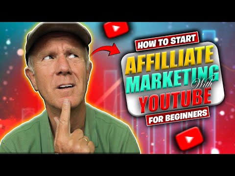 How To Start Affiliate Marketing With YouTube For Beginners