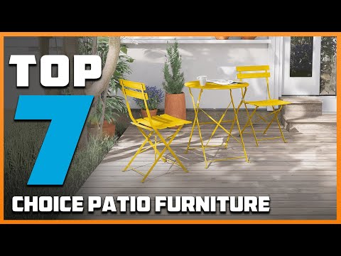 7 Best Choice Patio Furniture Sets You’ll Love