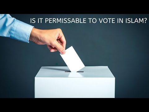 Is it permissible for Muslims to vote?