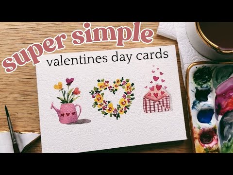 3 Super simple watercolor designs for valentine's day cards