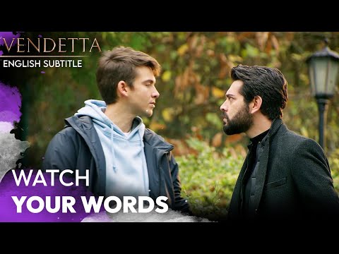 Watch Your Words! - Vendetta English Subtitled | Kan Cicekleri