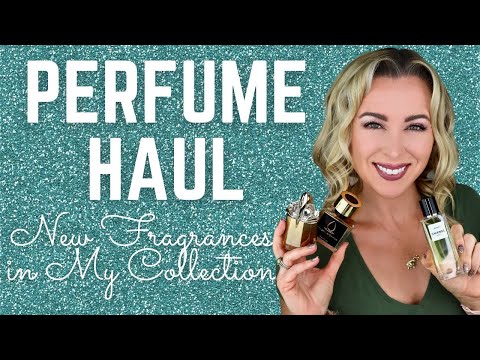 Perfume Haul | Fragrances I've Added to My Collection