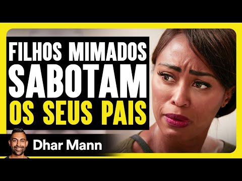 Filhos Mimados Sabotam Os Pais | Dhar Mann Studios