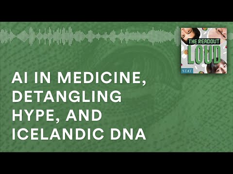 AI in medicine, detangling hype, and Icelandic DNA