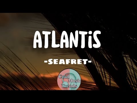 Atlantis- Seafret- Lyric Video #atlantis #seafret