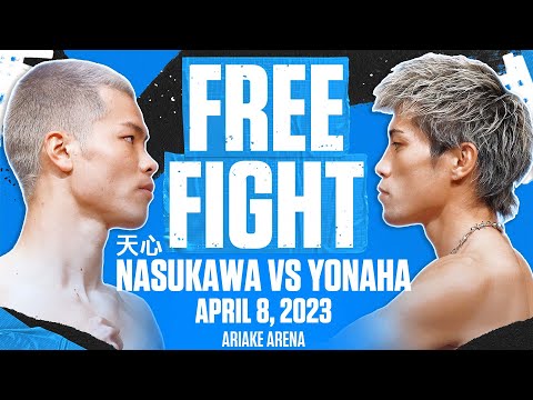 Tenshin Nasukawa vs Yuki Yonaha | APR 8, 2023 | FREE FIGHT