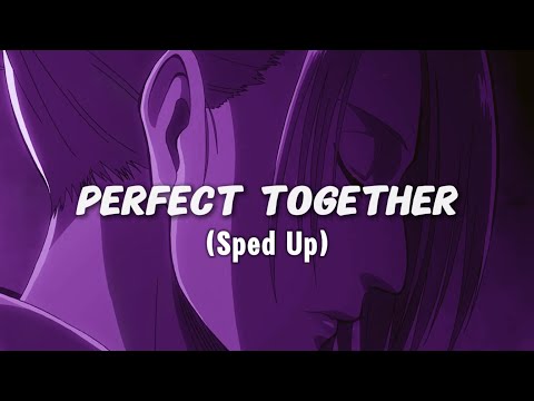 JoeFancy - Perfect Together (sped up)